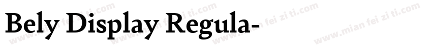 Bely Display Regula字体转换